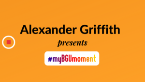 My BGU Moment: Alexander – USA