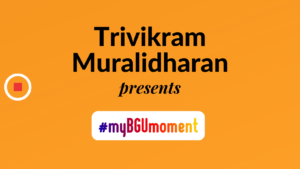 My BGU Moment Trivikram